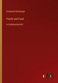 Produktbild: Flucht und Fund