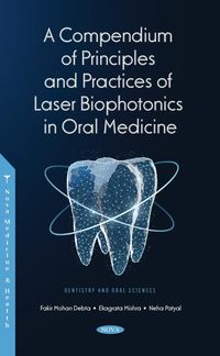 Produktbild: Compendium of Principles and Practice of Laser Biophotonics in Oral Medicine