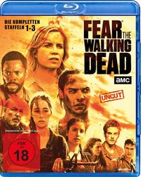 Fear the Walking Dead - Staffel 1+2+3 - Uncut [10 BRs] Kim Dickens