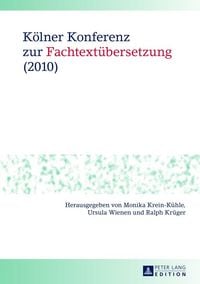 Produktbild: K&ouml;lner Konferenz zur Fachtext&uuml;bersetzung (2010)