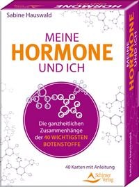 Produktbild: Meine Hormone und ich - Die ganzheitlichen Zusammenh&auml;nge