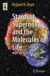 Produktbild: Stardust, Supernovae and the Molecules of Life