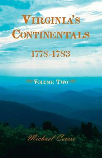 Produktbild: Virginia's Continentals, 1778-1783, Volume Two