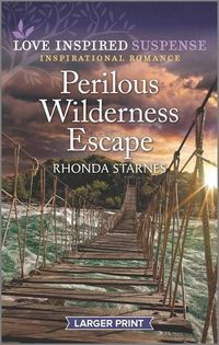 Produktbild: Starnes, R: Perilous Wilderness Escape