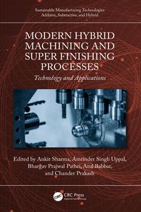 Produktbild: Modern Hybrid Machining and Super Finishing Processes