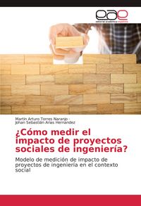 Produktbild: &iquest;C&oacute;mo medir el impacto de proyectos sociales de ingenier&iacute;a?