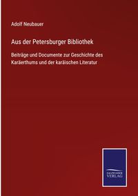 Produktbild: Aus der Petersburger Bibliothek