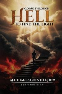 Produktbild: Going Through Hell To Find The Light