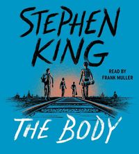 Bild vom Artikel The Body vom Autor Stephen King