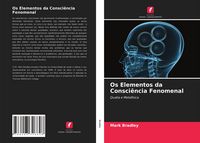 Produktbild: Os Elementos da Consci&ecirc;ncia Fenomenal