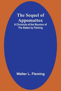 Produktbild: The Sequel of Appomattox