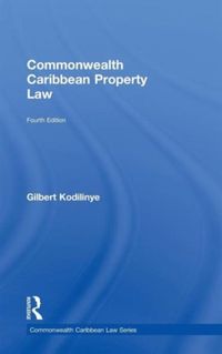 Produktbild: Kodilinye, G: Commonwealth Caribbean Property Law