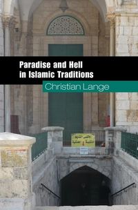 Produktbild: Paradise and Hell in Islamic Traditions
