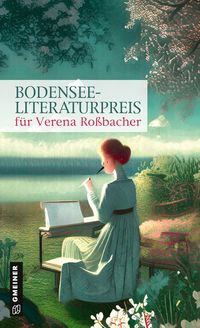 Bild vom Artikel Bodensee-Literaturpreis für Verena Roßbacher vom Autor Stadt Überlingen