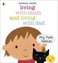 Produktbild: Living with Mum and Living with Dad: My Two Homes