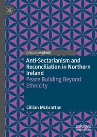 Produktbild: Anti-Sectarianism and Reconciliation in Northern Ireland