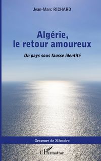 Produktbild: Alg&eacute;rie, le retour amoureux