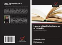 Produktbild: Lipazy mikrobiologiczne w przemy&iquest;le