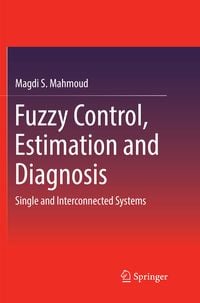 Produktbild: Fuzzy Control, Estimation and Diagnosis