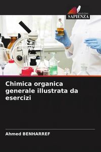 Produktbild: Chimica organica generale illustrata da esercizi
