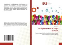 Produktbild: Le figement et le corps humain