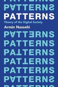 Bild vom Artikel Patterns vom Autor Armin Nassehi