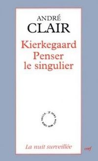 Produktbild: Kierkegaard - Penser le Singulier