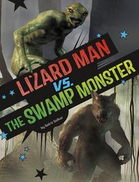 Produktbild: Lizard Man vs. the Swamp Monster