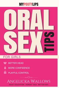 Produktbild: Oral Sex Tips for Girls