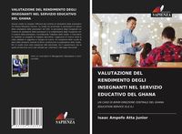 Produktbild: Valutazione Del Rendimento Degli Insegnanti Nel Servizio Educativo Del Ghana