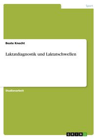 Produktbild: Laktatdiagnostik und Laktatschwellen