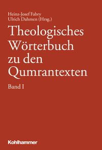 Produktbild: Theologisches W&ouml;rterbuch zu den Qumrantexten, Band 1