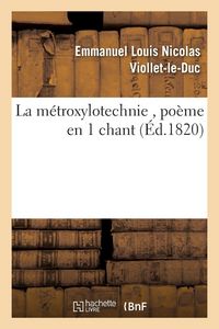 Produktbild: La m&eacute;troxylotechnie , po&egrave;me en 1 chant