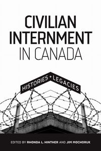 Produktbild: Civilian Internment in Canada
