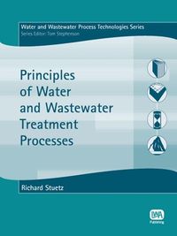 Produktbild: Principles of Water and Wastewater Treatment Processes