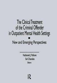 Produktbild: Pallone, L: The Clinical Treatment of the Criminal Offender