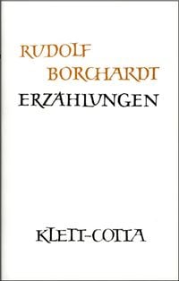 Bild vom Artikel Gesammelte Werke in Einzelbänden / Erzählungen (Gesammelte Werke in Einzelbänden) vom Autor Rudolf Borchardt
