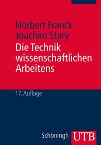 Produktbild: Die Technik wissenschaftlichen Arbeitens