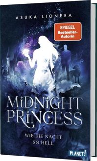 Bild vom Artikel Midnight Princess 1: Wie die Nacht so hell vom Autor Asuka Lionera