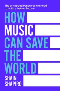 Produktbild: How Music Can Save The World