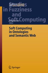 Produktbild: Soft Computing in Ontologies and Semantic Web