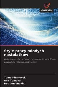 Produktbild: Style pracy m&iquest;odych nastolatk&oacute;w