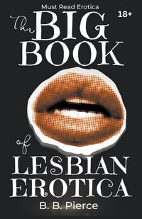 Produktbild: The Big Book of Lesbian Erotica