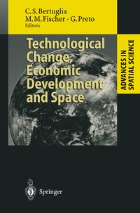 Produktbild: Technological Change, Economic Development and Space