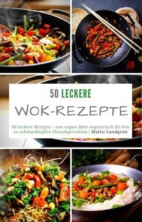 Produktbild: 50 leckere Wok-Rezepte