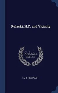 Produktbild: Pulaski, N.Y. and Vicinity