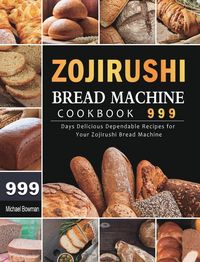 Produktbild: Zojirushi Bread Machine Cookbook 999