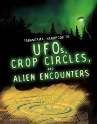Produktbild: Handbook to UFOs, Crop Circles, and Alien Encounters
