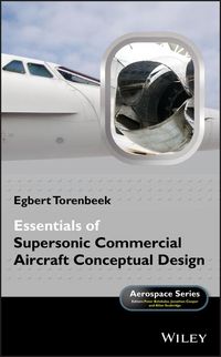 Produktbild: Essentials of Supersonic Commercial Aircraft Conceptual Design