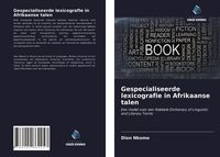 Produktbild: Gespecialiseerde lexicografie in Afrikaanse talen